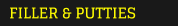 FILLER & PUTTIES