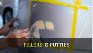 FILLERS  & PUTTIES