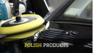 POLISH PRODUCTS